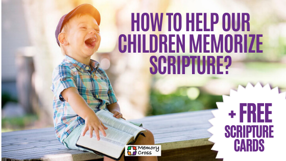 How to Help Our Children Memorize Scripture