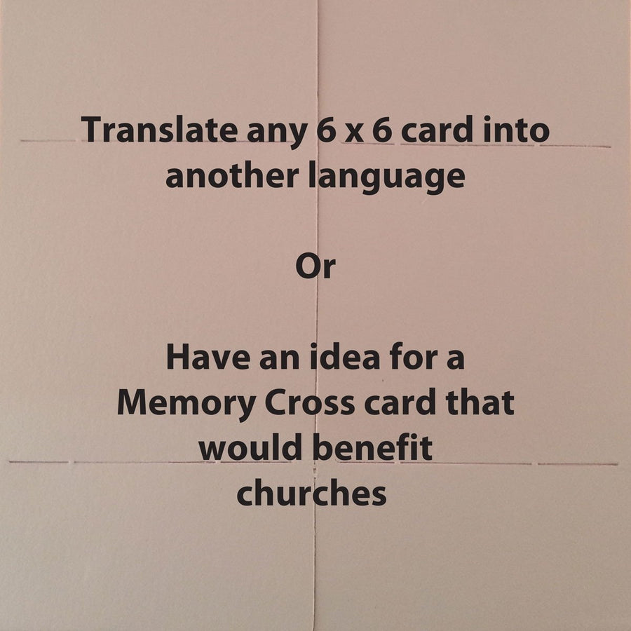 Memory Cross cards translated into any language Available in packs of 250, 500, 750 and 1,000