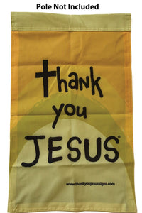 Thumbnail for Thank You Jesus Garden Yard Flag