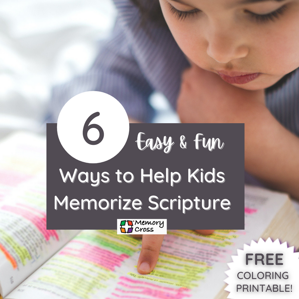 6 Easy and Fun Ways to Help Kids Memorize Scripture