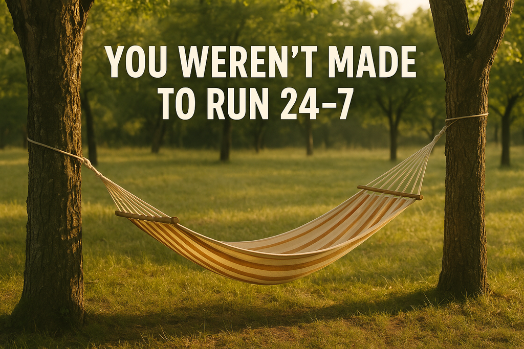 Take Time to Rest: Your Body and Soul Need It