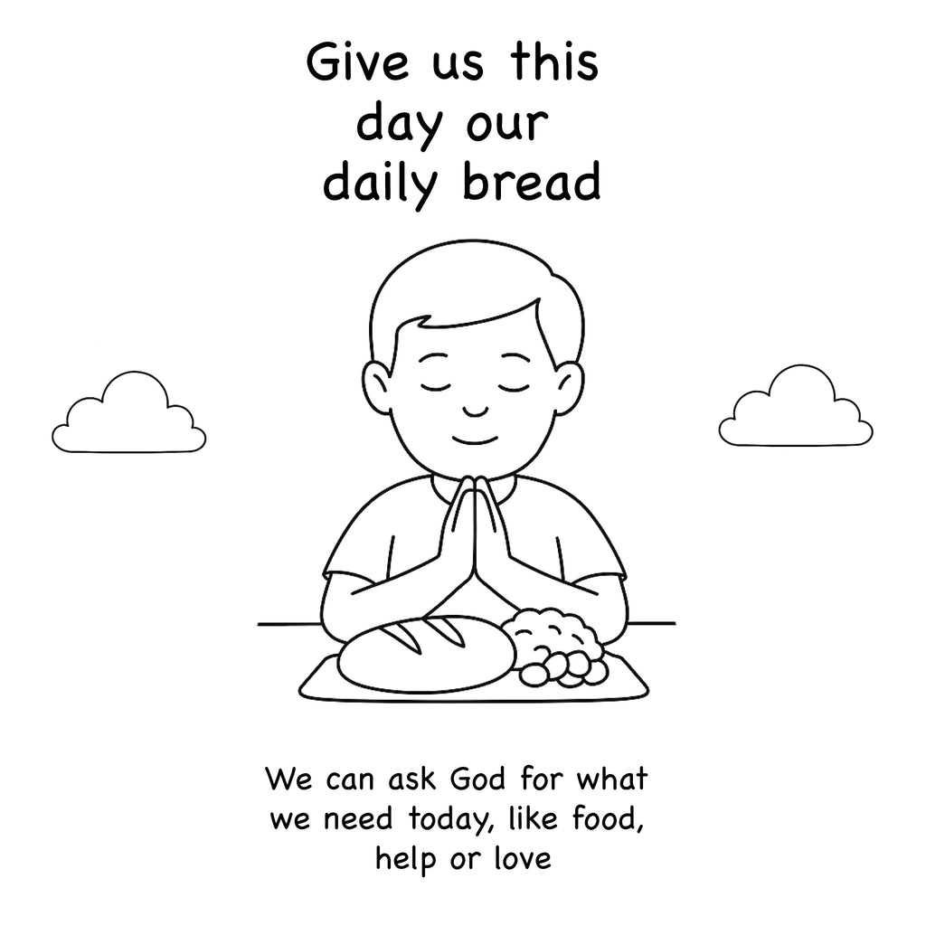 Black and white illustration of a child with bread and grapes, praying, with text about daily bread and asking God for needs.