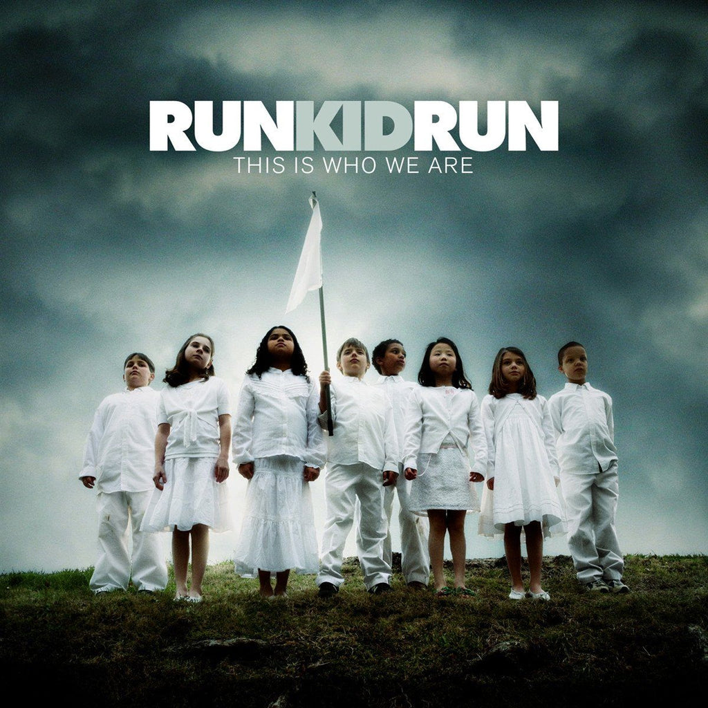 Run Kid Run This is who we are CD