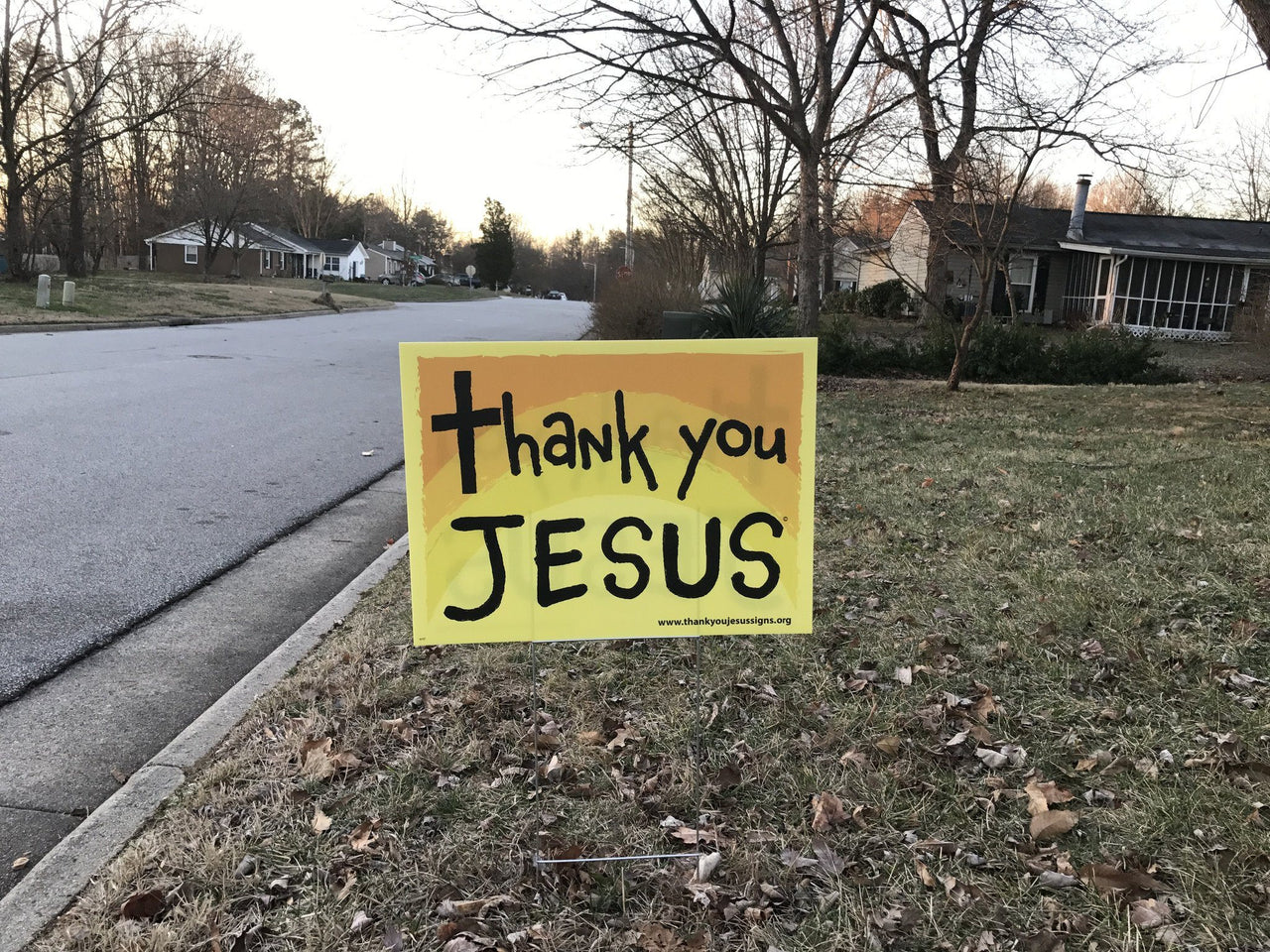 Thank You Jesus Christian Yard Sign