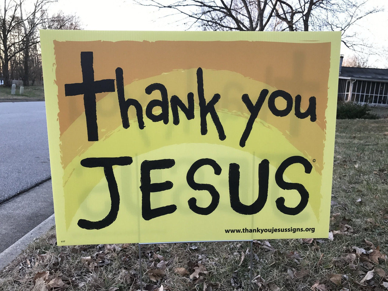 Thank You Jesus Christian Yard Sign