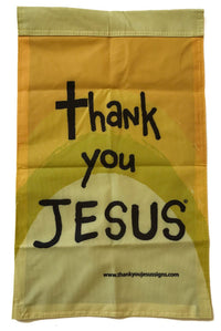 Thumbnail for Thank You Jesus Garden Yard Flag